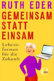 Gemeinsam statt einsam eBook